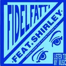 12'' - Piero Fidelfatti Feat. Shirley - Listen To My Music