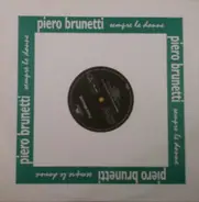 Piero Brunetti - Sempre le Donne