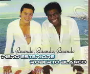 Piero Esteriore - Quando, quando, quando