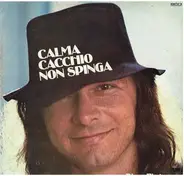 Piero Finà - Calma Cacchio Non Spinga