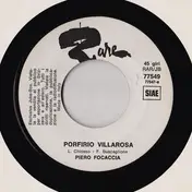 Piero Focaccia - Porfirio Villarosa / La Ballata Di Buddy River