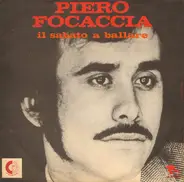 Piero Focaccia - Il Sabato A Ballare