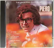 Piero - Los Grandes Éxitos De Piero