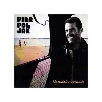 Pierpoljak - Légendaire Sérénade