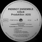 LP - Pierrot Ensemble Köln - Schönberg-Webern, Kammersinfonie Op. 9 / Strauss-Schönberg, Kaiserwalzer Op. 4 37 / Schönberg-Greissle, Vier Lieder Op. 22 / Eisler, Palmström Op. 5