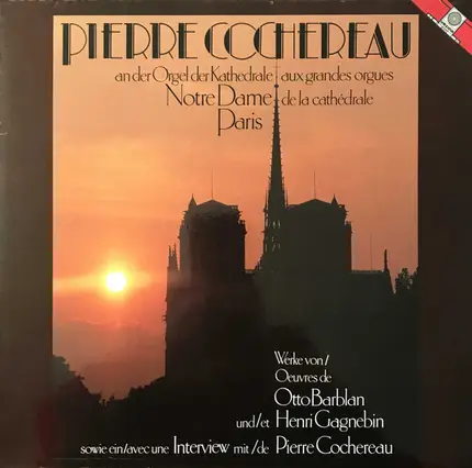 Barblan / Gagnebin - An Der Orgel Der Kathedrale Notre Dame Paris