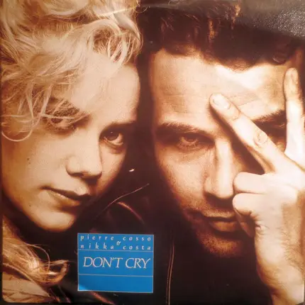 Pierre Cosso & Nikka Costa - Don't Cry