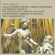 CD - Certon / Wuorinen / Duruflé - Cum Jubilo: Masses By Certon, Wuorinen & Durufle (With Motets By Tallis, Dunstable And Victoria)