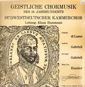 LP - Pierre Certon / Orlando Di Lasso - Geistliche Chormusik des 16. Jahrhunderts