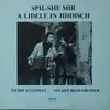 LP - Pierre Cleitman / Volker Biesenbender - Spil-she Mir A Lidele In Jiddisch
