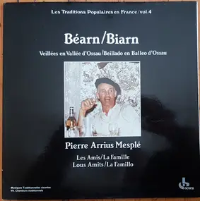 Pierre Arrius Mesplé - Béarn / Biarn - Veillées En Vallée D'Ossau / Beillado En Balleo D'Ossau
