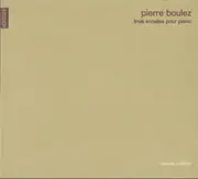 CD - Boulez / Claude Helffer - Trois Sonates Pour Piano - Digisleeve