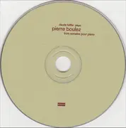 CD - Boulez / Claude Helffer - Trois Sonates Pour Piano - Digisleeve