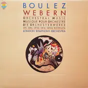 Webern - Orchestral Music (Op. 1, Op. 6, Op. 10, Op. 21, Op. 30, Ricercata)
