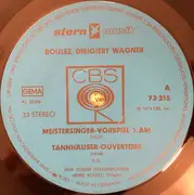 LP - Wagner - Tristan und Isolde - Vorspiel und Liebestod; Meistersinger - Vorspiel 1. Akt; Tannhäuser - Ouvertüre; Eine Faust - Ouvertüre