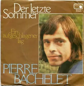 Pierre Bachelet - Der Letzte Sommer