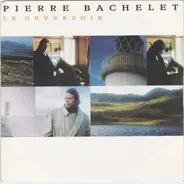 Pierre Bachelet - Le Deversoir