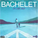 7inch Vinyl Single - Pierre Bachelet - En L'an 2001