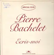 Pierre Bachelet - Ecris-Moi