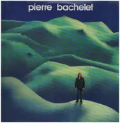 Pierre Bachelet - Elle Est D'Ailleurs