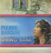Pierre Barouh - Viking Bank