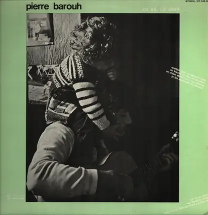 Pierre Barouh - Ca Va, Ca Vient