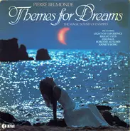 Pierre Belmonde - Themes For Dreams (The Magic Sound Of Panpipes)