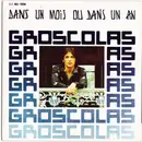 7inch Vinyl Single - Pierre Groscolas - Dans Un Mois Ou Dans Un An