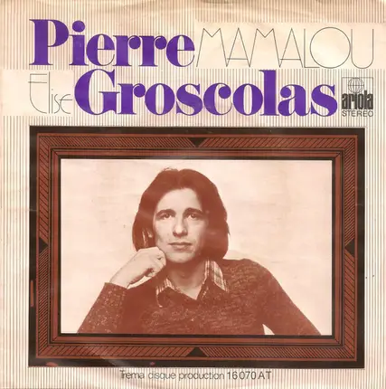 Pierre Groscolas - Mamalou
