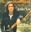 7inch Vinyl Single - Pierre Groscolas - Lady Lay