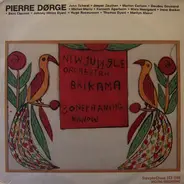 Pierre Dørge & New Jungle Orchestra - Brikama