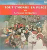 LP - Pierre Daigneault, Orchestre Corrigan, Marcel Lachance a.o. - Tout le monde en place au Carneval de Québec