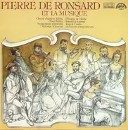 Ronsard - Pierre De Ronsard Et La Musique