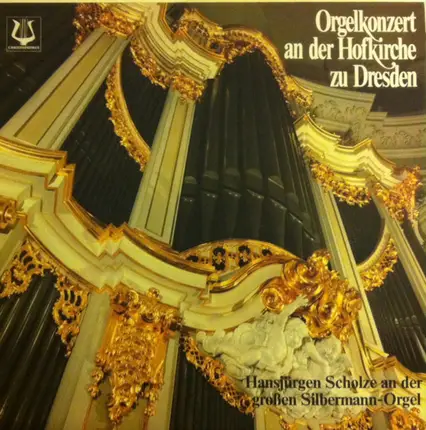 Mage / Mozart / Brahms - Orgelkonzert An Der Hofkirche Zu Dresden