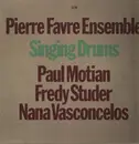 LP - Pierre Favre Ensemble - Singing Drums