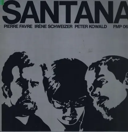 Pierre Favre Trio - Santana