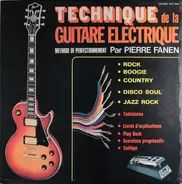 Pierre Fanen - Technique De La Guitare Electique