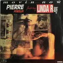 12inch Vinyl Single - Pierre Feroldi Featuring Linda Ray - Movin Now