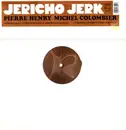 12inch Vinyl Single - Pierre Henry , Michel Colombier - Jericho Jerk