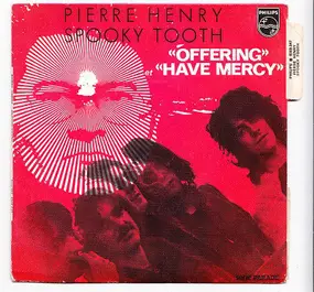 Pierre Henry - Offering / Have Mercy