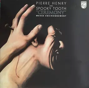 Pierre Henry - Ceremony (Messe Environnement)