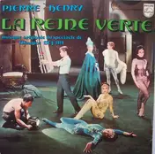 Pierre Henry - La Reine Verte