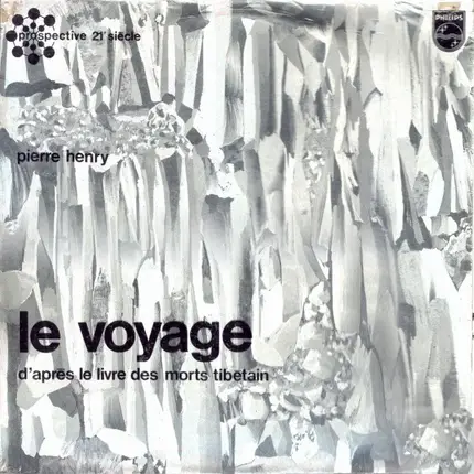 Pierre Henry - Le Voyage
