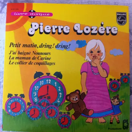 Pierre Lozère - Petit Matin, Dring! Dring