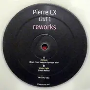 Pierre LX - OUT 1 REWORKS