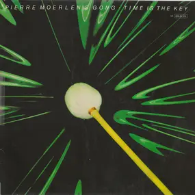 Pierre Moerlen's Gong - Time Is the Key
