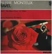 Pierre Monteux - Ravel - Bolero, Ma Mere l'Oye, La Valse