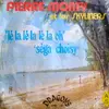7inch Vinyl Single - Pierre Monty - Lé La Lé La Lé La Oh / Séga Choisy