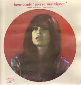 Pierre Martignon - Bienvenido 'Pierre Martignon'