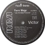 LP - Pierre Meige - Les Années Futures